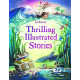 Usborne: Thrilling Illustrated Stories